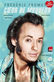 Frédéric Fromet en trio dans Coeur de moqueur Thtre EpiScne Affiche