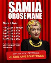 Samia Orosemane dans Je suis une bouffone Le Rpublique - Grande Salle Affiche