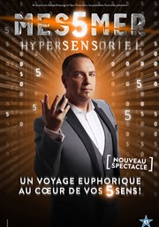 Messmer dans Hypersensoriel Thtre de Longjumeau Affiche