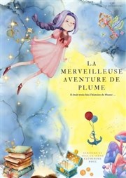 La merveilleuse aventure de Plume Thtre  l'Ouest Affiche