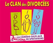 Le clan des divorcées Palais des Congrs / L'Hermione Affiche