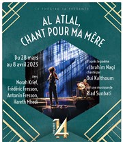 Al Atlal, chant pour ma mère Thtre 14 Affiche