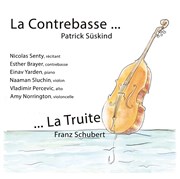 La Contrebasse de Süskind, La Truite de Schubert Salle Cortot Affiche