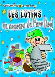 Les lutins au secours du Père Noël L'Archange Thtre Affiche