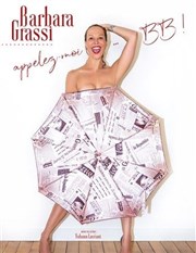 Barbara Grassi dans Appelez moi BB L'Appart Caf - Caf Thtre Affiche