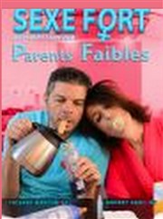 Sexe fort parents faibles Cui-Cui Thtre Affiche