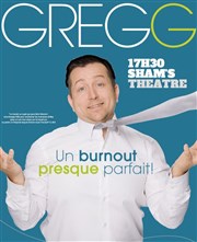 Gregg dans Un burnout presque parfait ! BA Thatre Affiche