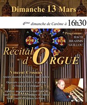 Récital d'Orgue par Vincent Crosnier Eglise du Couvent des Dominicains Affiche