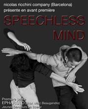 Speechless mind Salle Paul Garcin Affiche