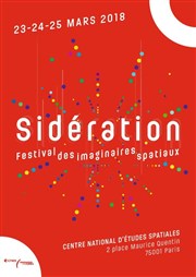 Anecdotes et faits divers | Festival Sidération 2018 Centre National d'Etudes Spatiales Affiche