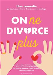 On ne divorce plus Caf Thatre Drle de Scne Affiche