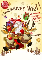 Il faut sauver Noël Thtre Le Climne Affiche