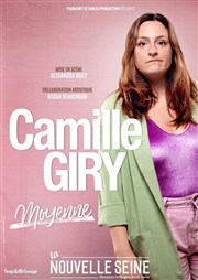 Camille Giry dans Moyenne La Nouvelle Seine Affiche