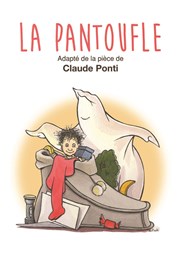 La pantoufle Akton Thtre Affiche