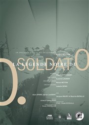 La légende noire du soldat O Thtre de la Mditerrane - Espace Comdia Affiche