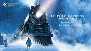 Le Pôle Express | Ciné spectacle Club de l'Etoile Affiche