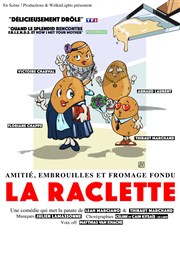 La Raclette Le Darcy Comdie Affiche