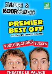 Olivier Maille et Jérome Rodrigues de Aguiar dans Premier best off Thtre le Palace - Salle 3 Affiche