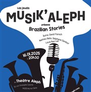 Brazilian Stories Thtre Aleph Affiche