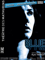 Blue Thtre des Mathurins - Studio Affiche