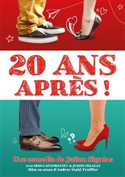 20 ans après ! Comdie Triomphe Affiche