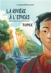 La Rivière à l'Envers - Tomek Thtre Clavel Affiche