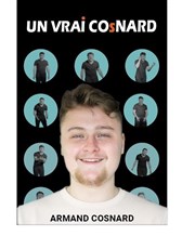 Armand Cosnard dans Un vrai Cosnard Golden Comedy Spot Affiche