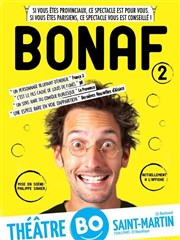 Bonaf dans Bonaf 2 Thtre BO Saint Martin Affiche