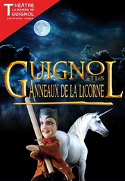 Guignol et les Anneaux de la Licorne Thtre la Maison de Guignol Affiche