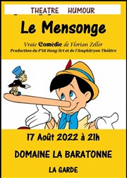 Le mensonge Domaine de la Baratonne Affiche