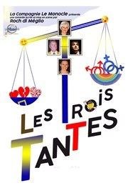 Les Trois Tantes Comdie Saint Roch Salle 2 Affiche