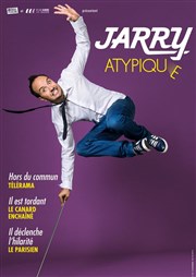 Jarry dans Atypique Salle Jeanne d'Arc Affiche