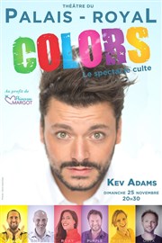 Colors le spectacle d'improvisation culte | avec Kev Adams Thtre du Palais Royal Affiche