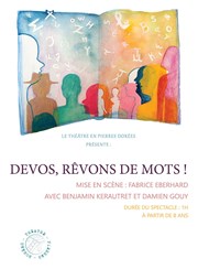 Devos, rêvons de mots ! Thtre Comdie Odon Affiche