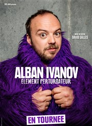 Alban Ivanov dans Elément Perturbateur Omega Live Affiche