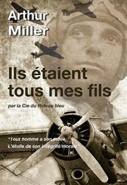 Ils étaient tous mes fils Confluences Affiche