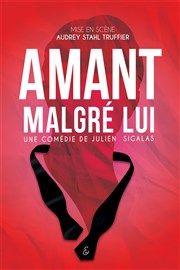 Amant malgré lui Comdie de Tours Affiche