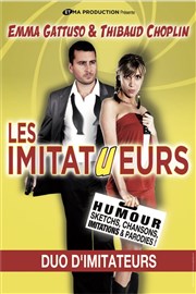 Emma Gattuso et Thibaud Choplin dans Les imitatueurs Thtre L'Autre Carnot Affiche