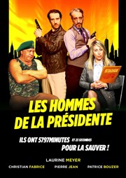 Les hommes de la Présidente La Chocolaterie Affiche