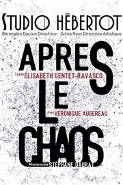 Après le chaos Studio Hebertot Affiche