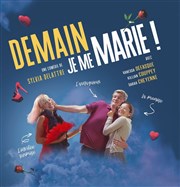 Demain je me marie L'Odeon Montpellier Affiche