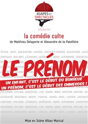 Le Prénom Agapes et spectacles Affiche