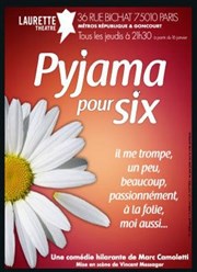 Pyjama pour six Laurette Thtre Affiche