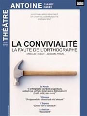 La Convivialité Thtre Antoine Affiche