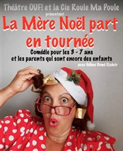 La Mère Noël part en tournée Thtre l'Inox Affiche