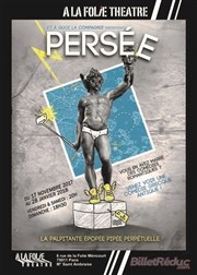 Persée, la palpitante épopée pipée perpétuelle Auditorium Rostropovitch Affiche