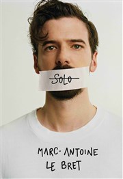 Marc-Antoine Le Bret dans Solo Thtre Djazet Affiche