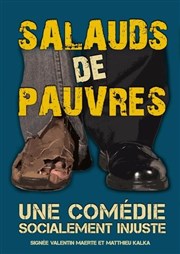 Salauds de pauvres Carr Rondelet Thtre Affiche