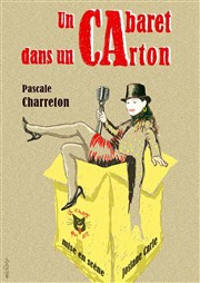 Un cabaret dans un carton Thtre Sous Le Caillou Affiche