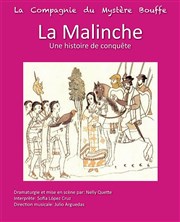 La Malinche Thtre de Nesle - petite salle Affiche